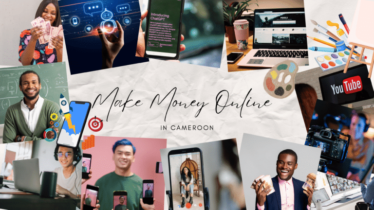 16 profitable ways to make money online in Cameroon